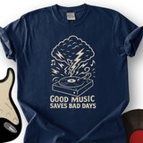 Good Music T-Shirt