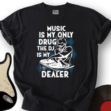 DJ Dealer T-Shirt