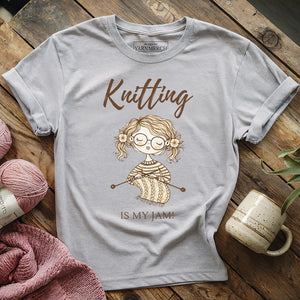 Knitting Is My Jam T-shirt