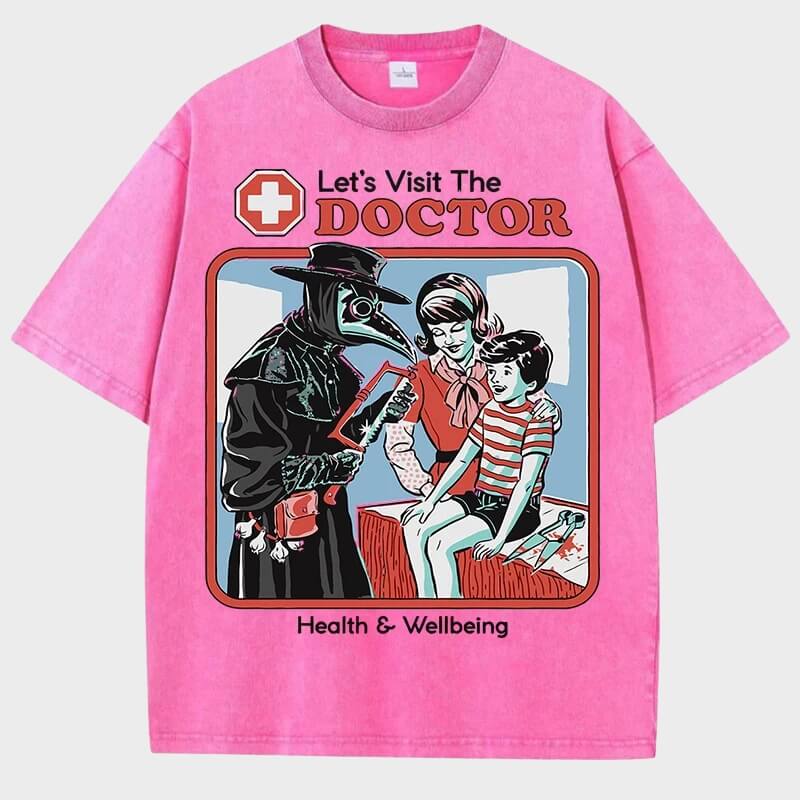 Let's Visit The Doctor Tee