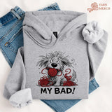 My Bad Hoodie