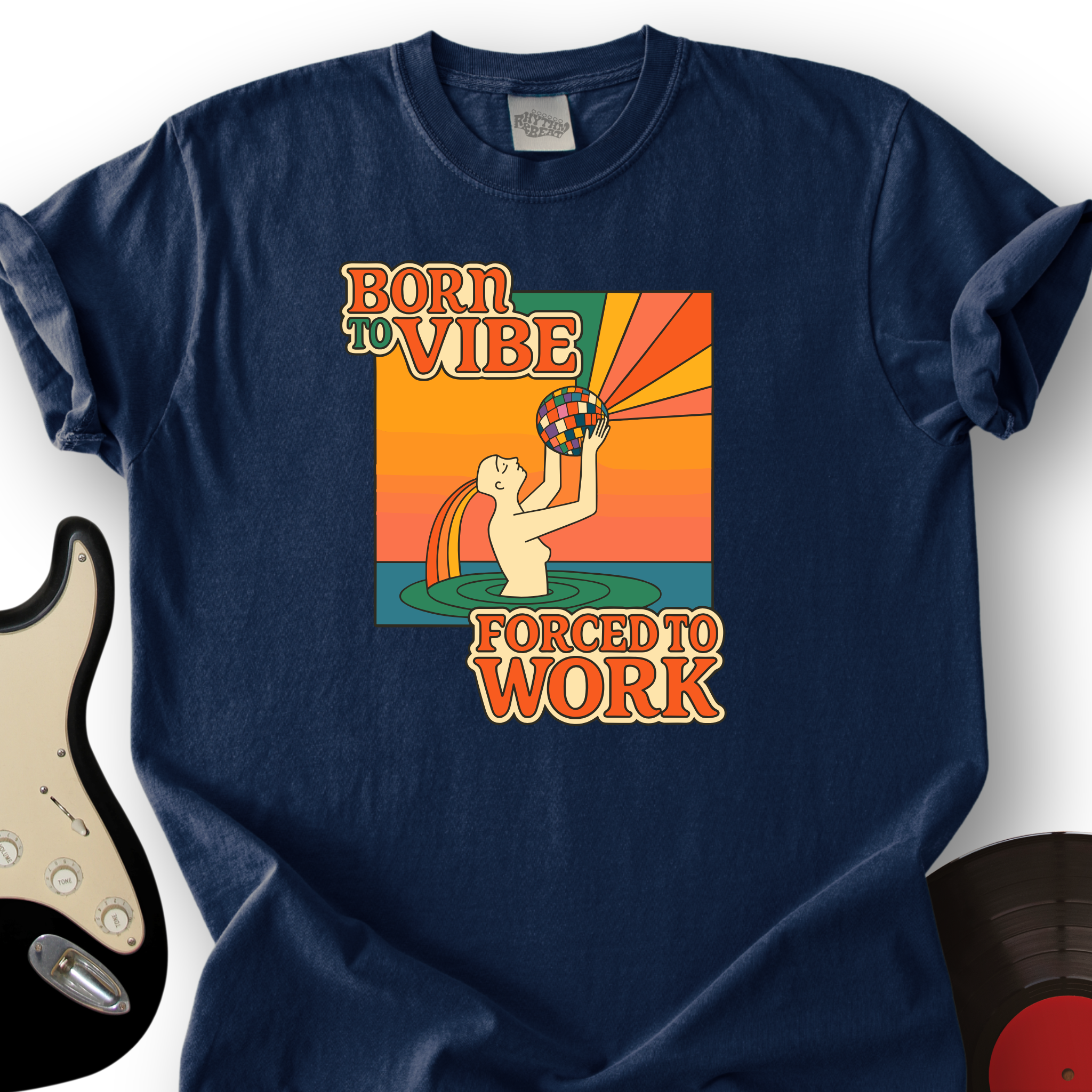 Born to Vibe T-Shirt