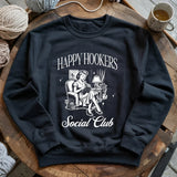 Happy Hooker Club Sweatshirt