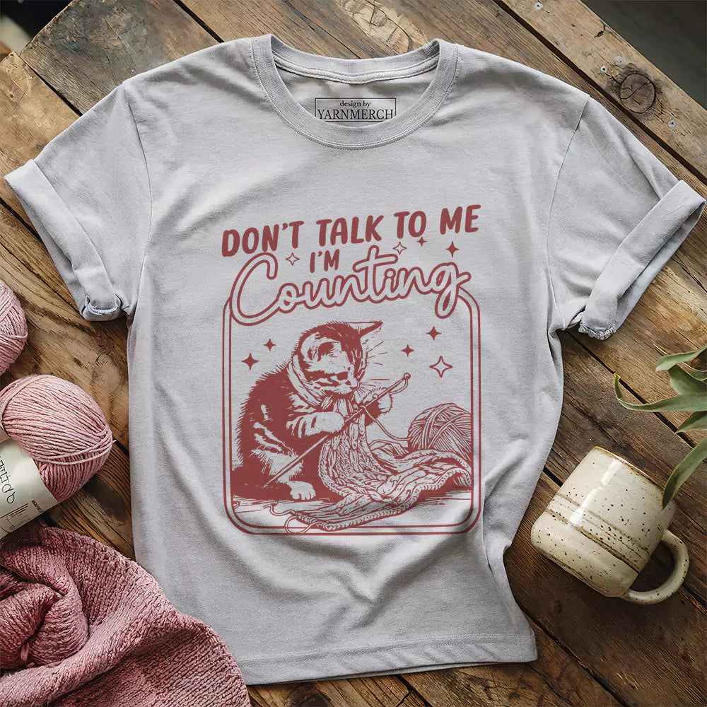Shh, I'm Counting T-Shirt